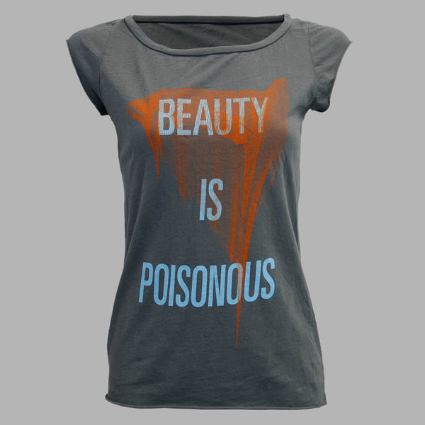 Beauty Is Poisonous T-Shirt - Ladies
